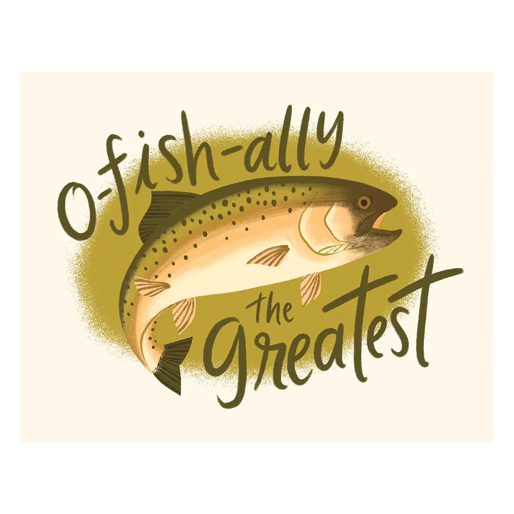O Fish Ally The Greatest Fathers Day Card